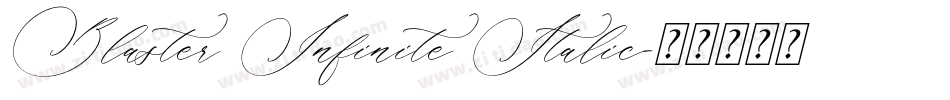 Blaster Infinite Italic字体转换